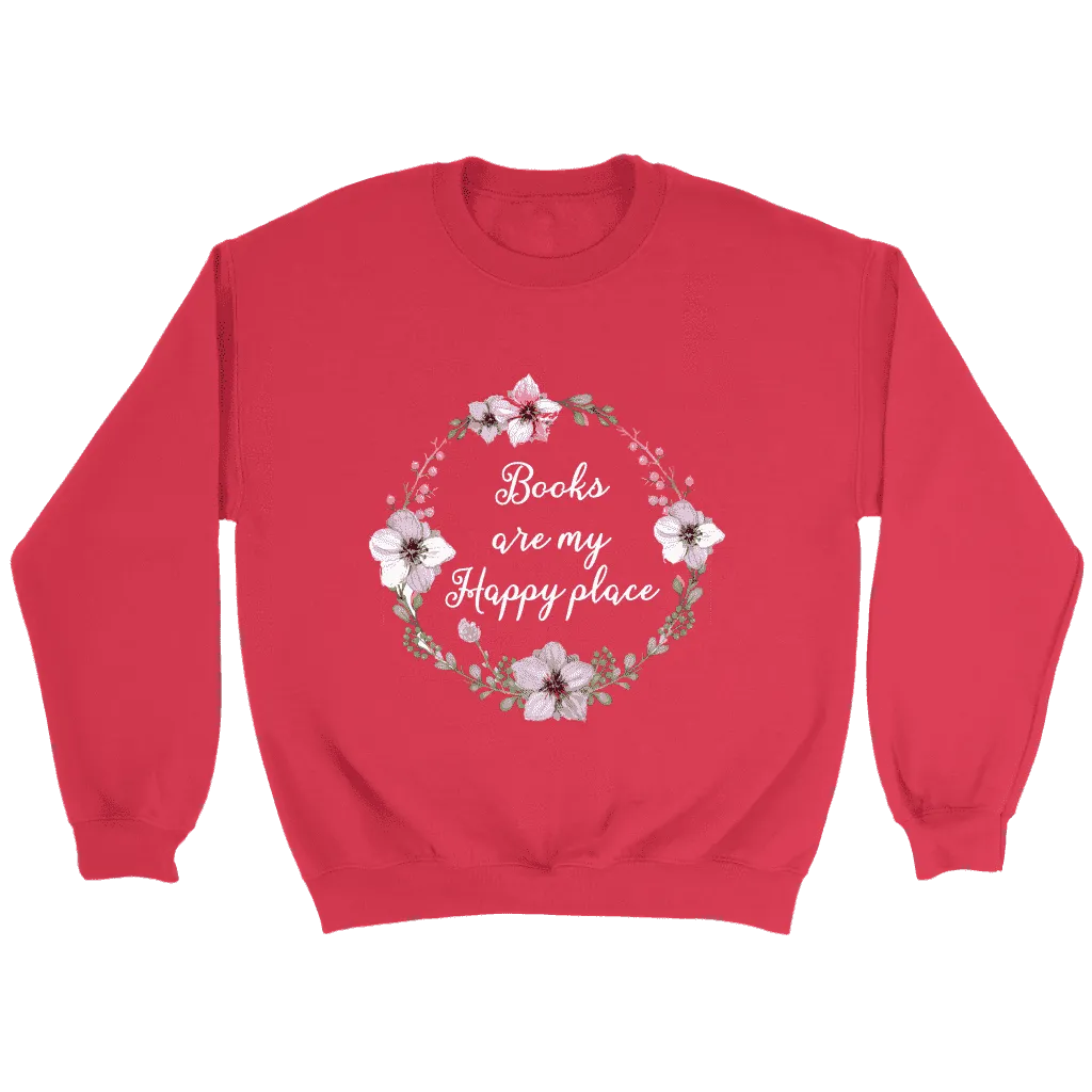 "Happy place" Sweatshirt