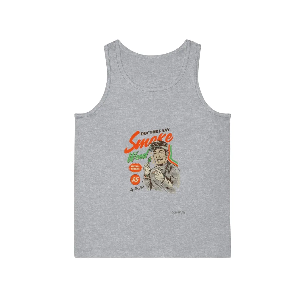 VCC Unisex Softstyle™ Tank Top / Dr says weed smoke weed