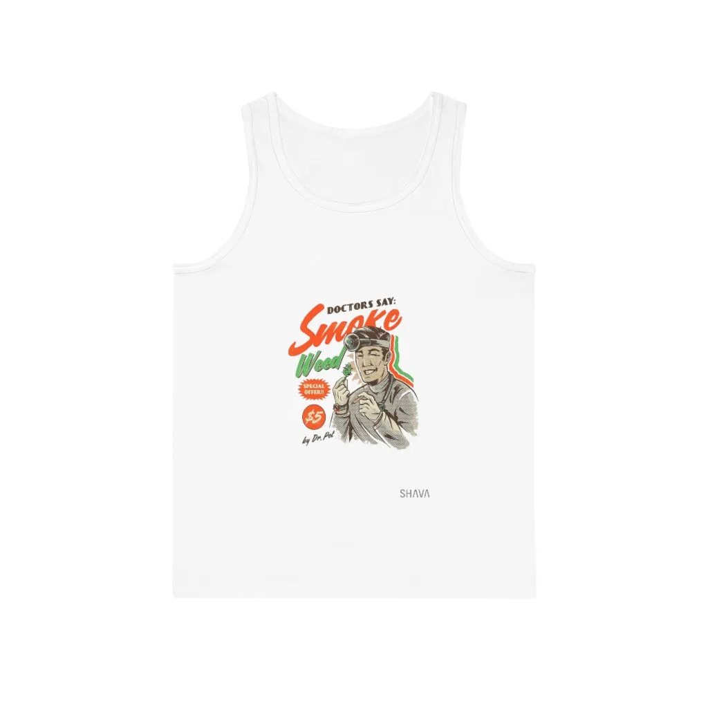 VCC Unisex Softstyle™ Tank Top / Dr says weed smoke weed